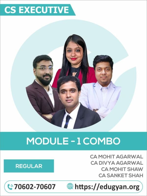 CS Executive Module- I Combo By CA CA CS Mohit Agarwal, CA CS Divya Agarwal, CS Mohit Shaw & CA Sanket Shah
