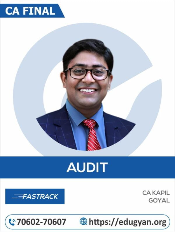 CA Final Audit Fastrack By CA Kapil Goyal (New Syllabus)