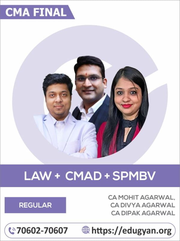 CMA Final Law, CMAD & SPM-BV Combo By CA Mohit Agarwal, CA Divya Agarwal & Dipak Agarwal