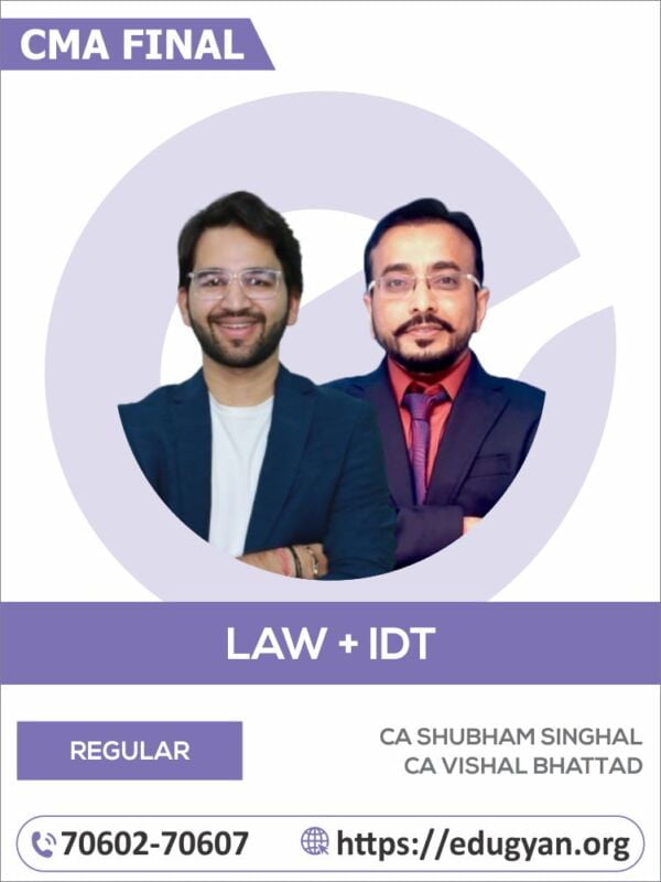 CMA Final Law & IDT Combo By CA Shubham Singhal & CA Vishal Bhattad (2022 Syllabus)