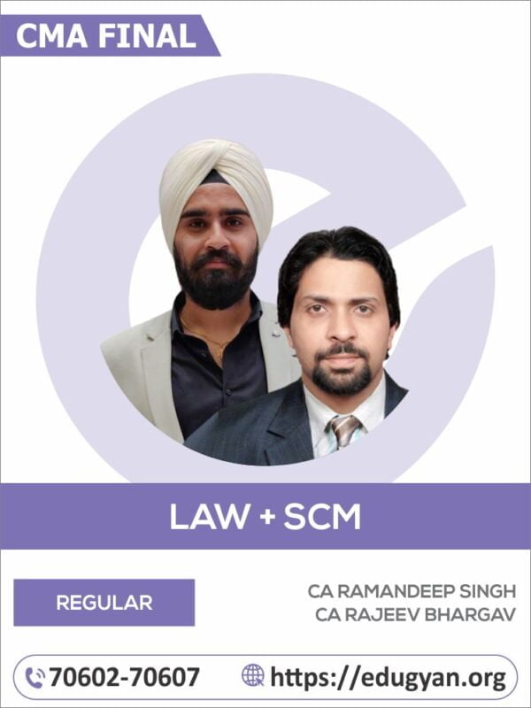 CMA Final Law & SCM Combo By CS Ramandeep Singh & CA Rajeev Bhargava