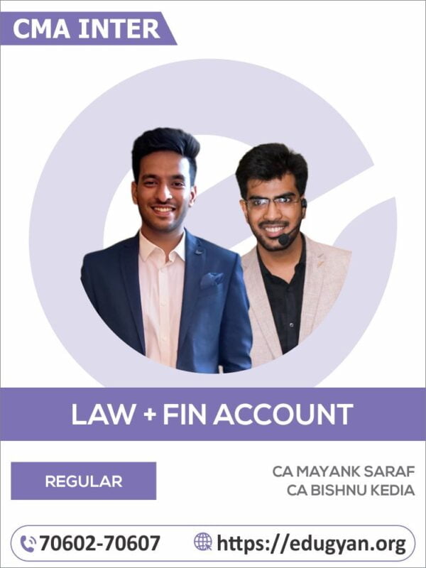 CMA Inter Financial Accounting & Business Law & Ethics Combo By CA Bishnu Kedia & CA Mayank Saraf (2022 Syllabus)