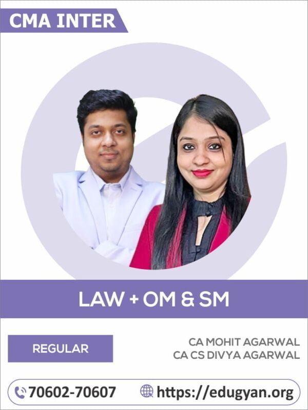 CMA Inter Business Laws And Ethics & OM And SM Combo By CA Mohit Agarwal & CA CS Divya Agarwal (New Syllabus)