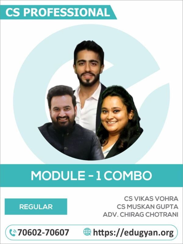 CS Professional Module I Combo With Intellectual Property Rights & Law and Practices By CS Vikas Vohra, Adv Chirag Chotrani & CS Muskan Gupta (New Syllabus)