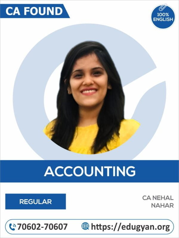 CA Foundation Principles & Practice of Accounting By CA Nehal Nahar (English) (New Syllabus)