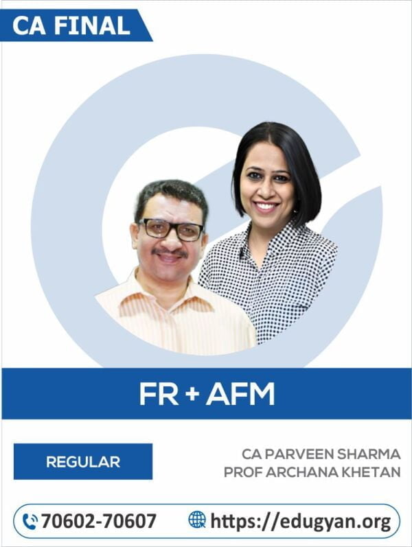 CA Final FR & AFM Combo By CA Parveen Sharma & Prof Archana Khetan