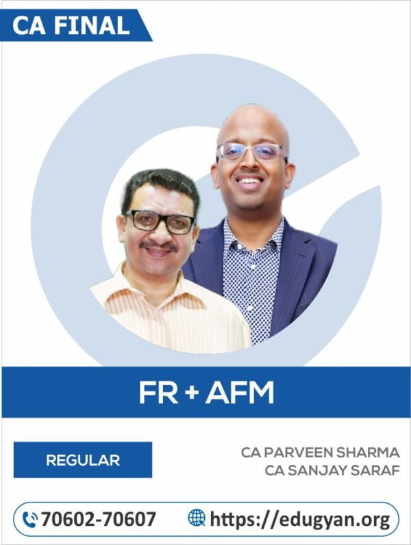 CA Final FR & AFM Combo By CA Parveen Sharma & CA Sanjay Saraf