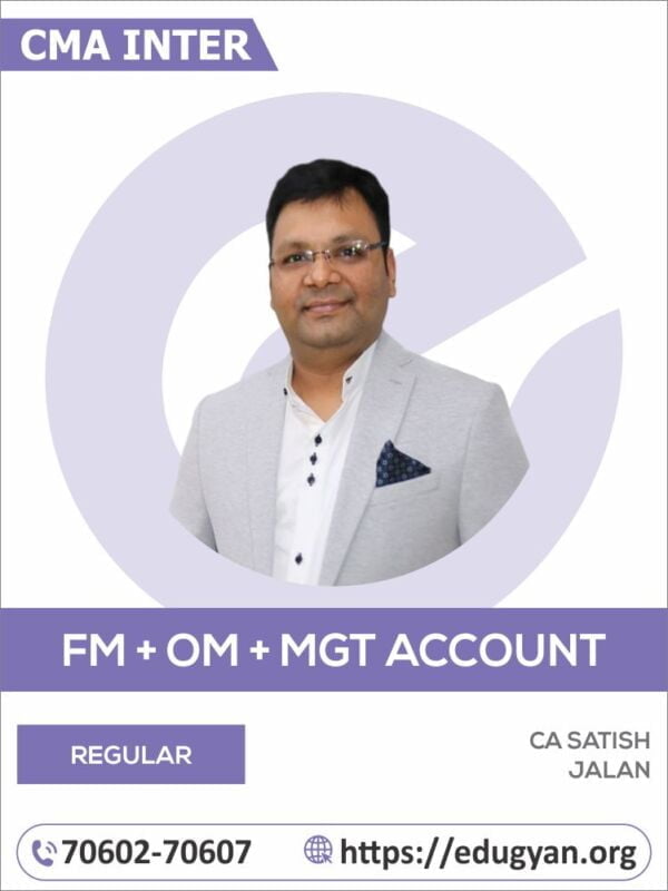 CMA Inter Group-II FM, OM & MA Combo By CA Satish Jalan (2022 Syllabus)