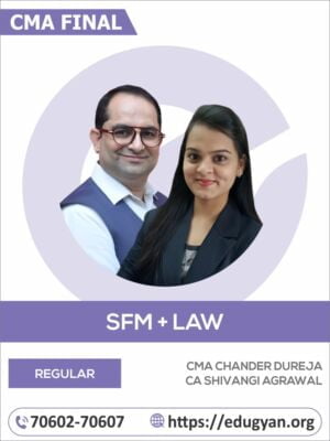 CMA Final SFM & Corporate & Economic Law Combo By CMA Chander Dureja & CA Shivangi Agrawal