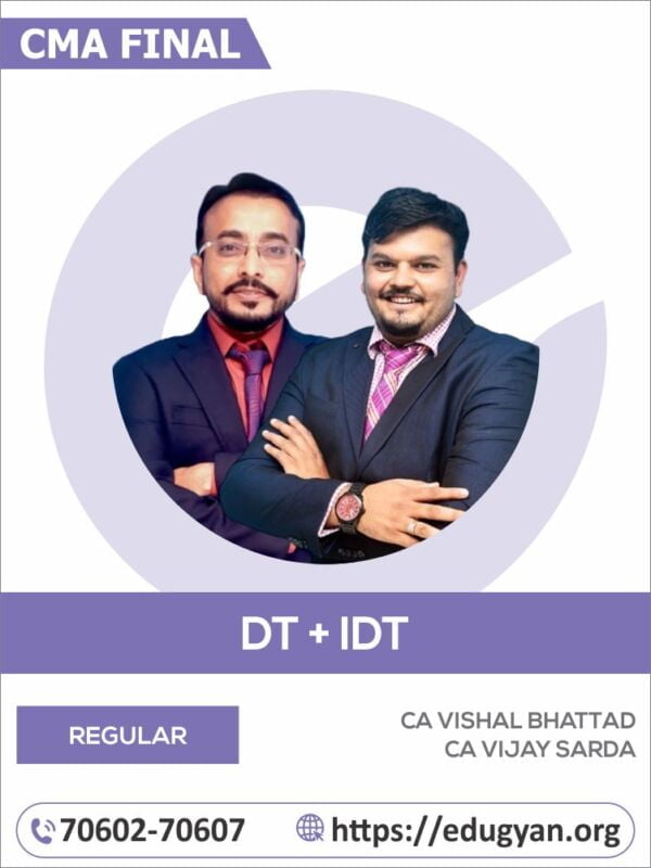 CMA Final DT & IDT Combo By CA Vijay Sarda & CA Vishal Bhattad (2022 Syllabus)