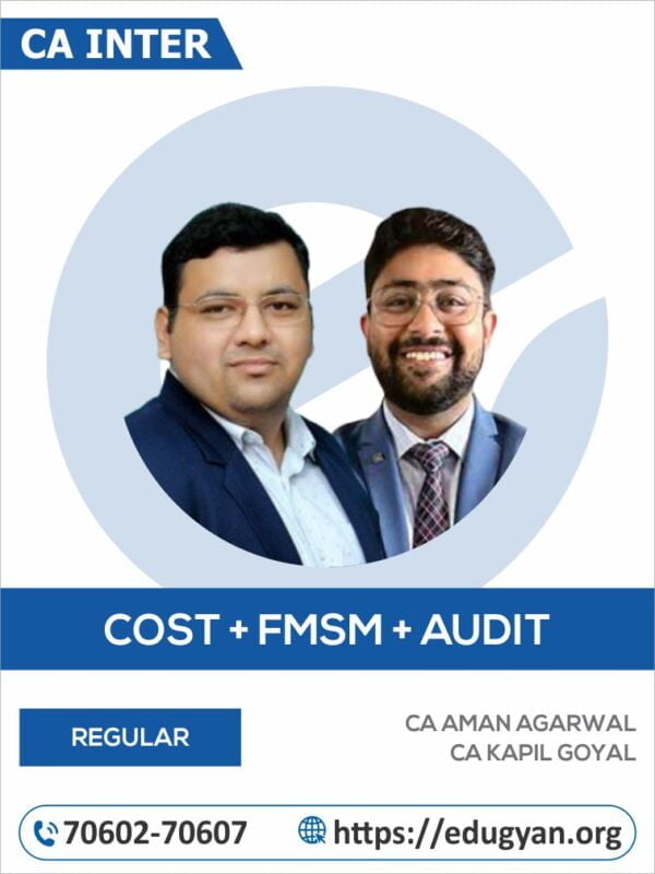 CA Inter Costing, FM-SM & Audit Combo By CA Aman Agarwal & CA Kapil Goyal
