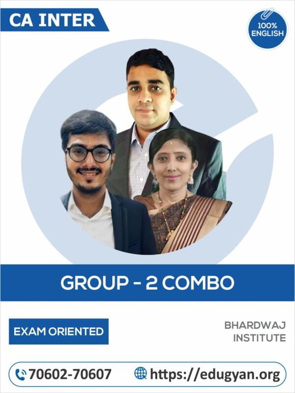 CA Inter Group- II All Subject Combo By Bhardwaj Institute (English)