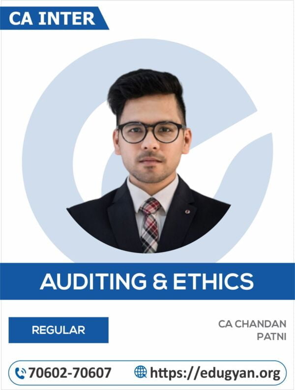 CA Inter Audit & Ethics By CA Chandan Patni