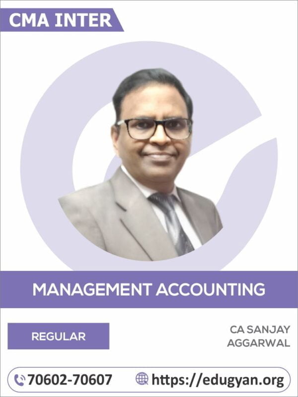 CMA Inter Management Accounting By CA Sanjay Aggarwal (2022 Syllabus)