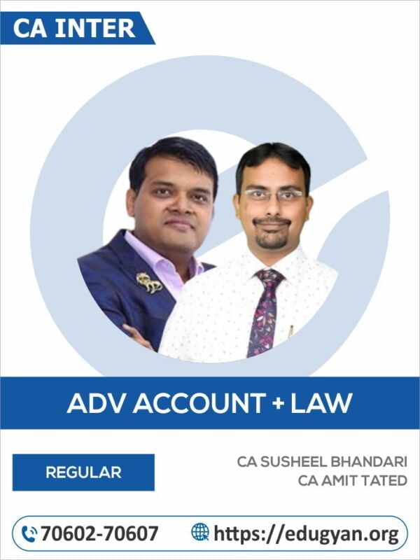 CA Inter Advanced Account & Law Combo By CA Susheel Bhandari & CA Amit Tated