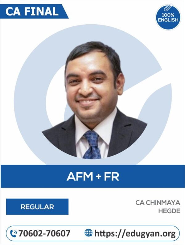 CA Final Advance Financial Management ( AFM) & Financial Reporting (FR) Regular Combo By CA Chinmaya Hegde (English) (New Syllabus)