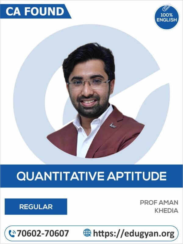 CA Foundation Quantitative Aptitude By Prof Aman Khedia (English) (New Syllabus)