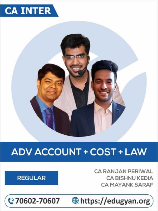 CA Inter Advanced Accounting, Costing & Law Combo By CA Ranjan Periwal, CA Bishnu Kedia & CA Mayank Saraf (New Syllabus)