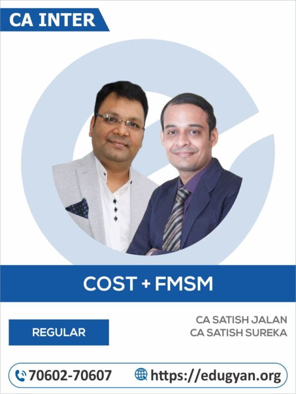 CA Inter Cost & FM-SM By CA Satish Jalan & CA Satish Sureka (2022 Syllabus)