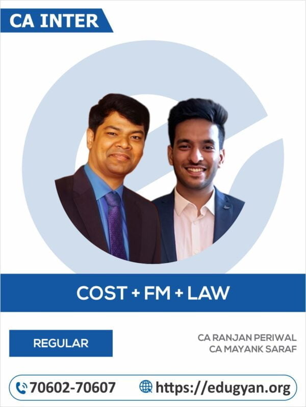 CA Inter Costing, FM & Law Combo By CA Ranjan Periwal & CA Mayank Saraf (New Syllabus)