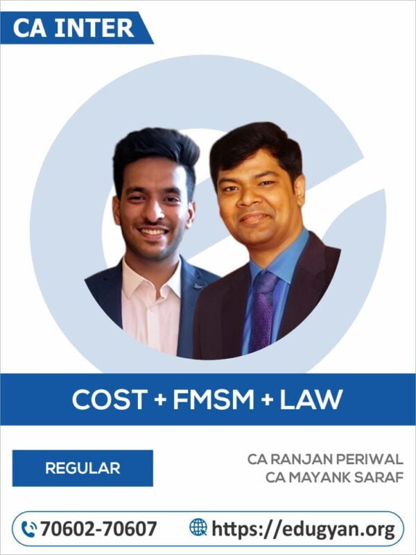 CA Inter Costing, FM-SM & Law Combo By CA Ranjan Periwal & CA Mayank Saraf (New Syllabus)