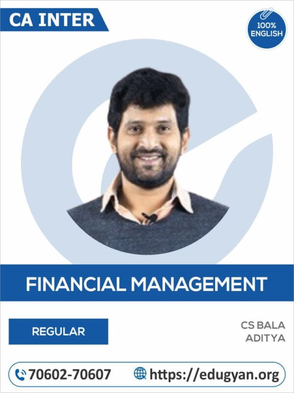 CA Inter Financial Management By CS Bala Aditya (English) (New Syllabus)