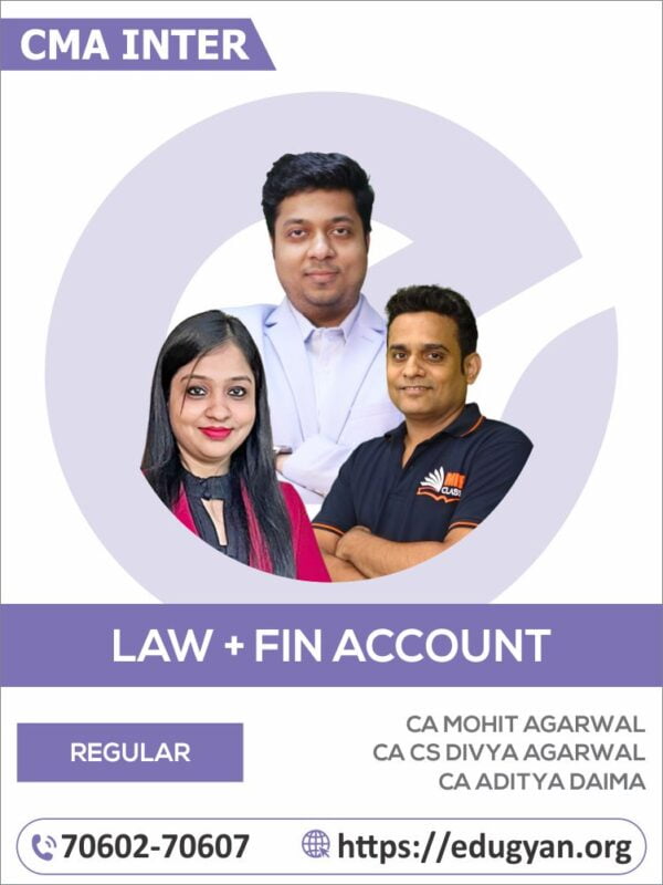 CMA Inter Business Laws and Ethics & Financial Accounting Combo By CA Mohit Agarwal, CA Divya Agarwal & CA Aditya Daima (2022 Syllabus)