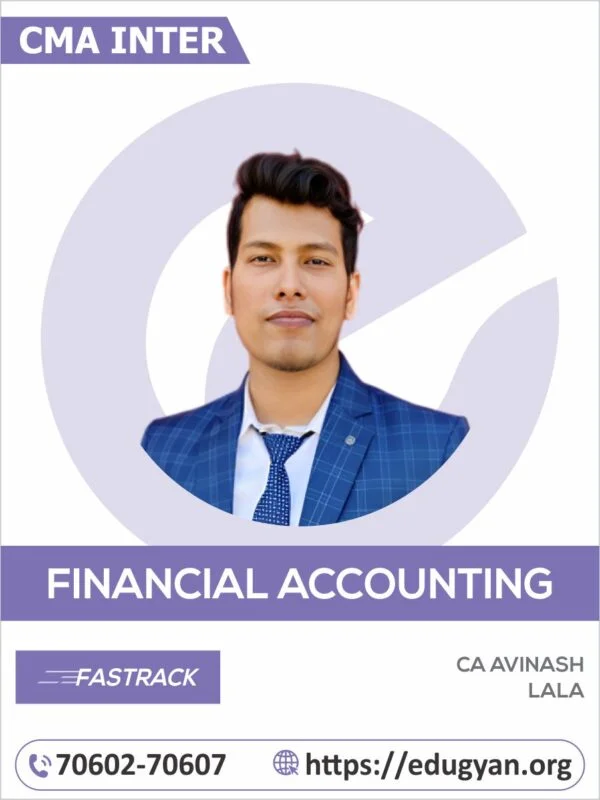 CMA Inter Financial Accounting Fast Track By CA Avinash Lala (2022 Syllabus)