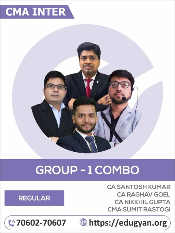 CMA Inter Group I All Subject Combo By CA Santosh Kumar, CA Raghav Goel, CA Nikkhil Gupta & CMA Sumit Rastogi (2022 Syllabus)