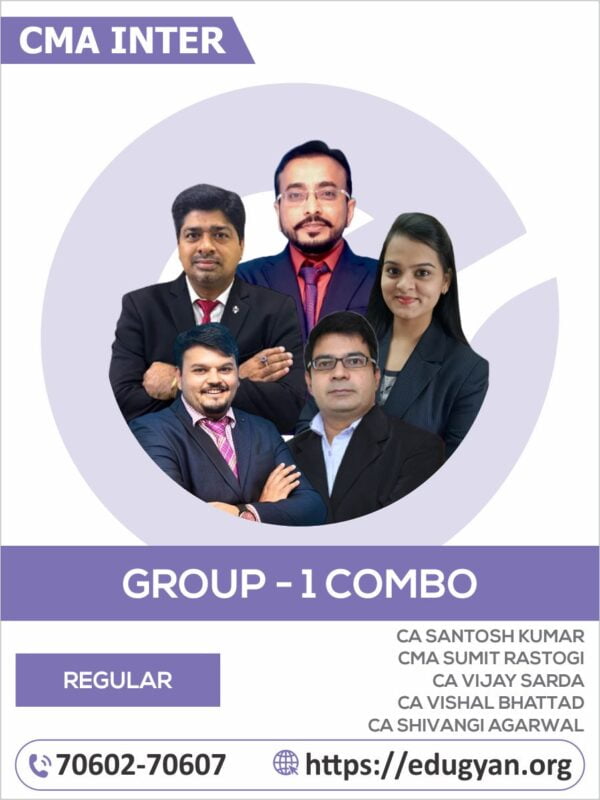 CMA Inter Group I All Subject Combo By CA Santosh Kumar, CMA Sumit Rastogi, CA Vijay Sarda, CA Vishal Bhattad & CA Shivangi Agarwal (2022 Syllabus)