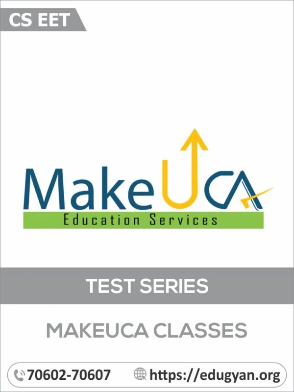 CS EET Test Series By Make U CA (Gold Plus)