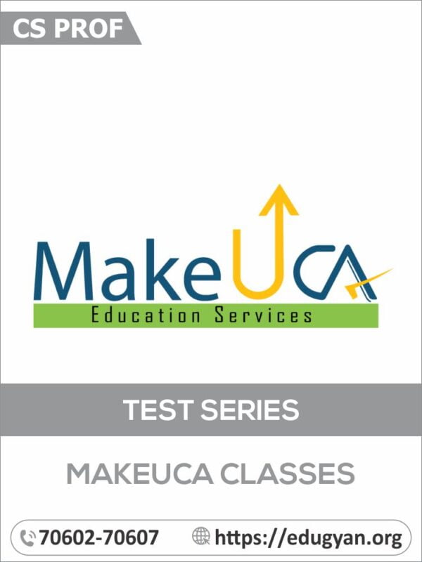 CS Professional Test Series By Make U CA (Platinum Plus)