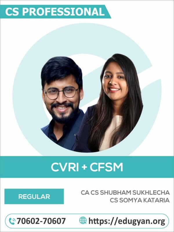 CS Professional CRVI & CFSM Combo By CA Shubham Sukhlecha & CS Somya Kataria (New Syllabus)