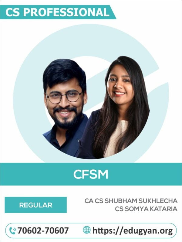 CS Professional Corporate Finance & Strategic Management (CFSM) By CA CS Shubham Sukhlecha & CS Somya Kataria (New Syllabus)