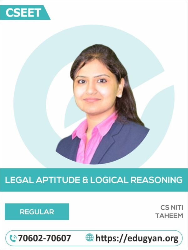 CSEET Legal Aptitude And Logical Reasoning By CS Niti Taheem