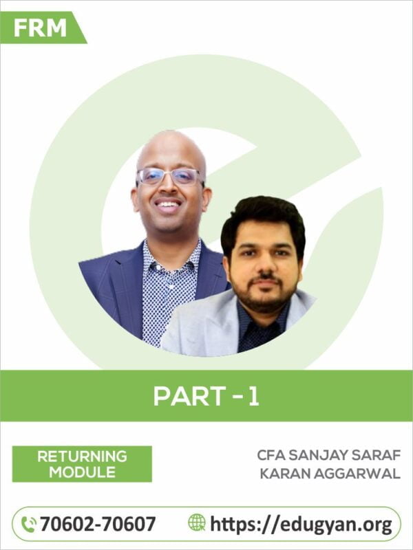 FRM Part- I By CFA Sanjay Saraf & Karan Aggarwal (FRM Students)