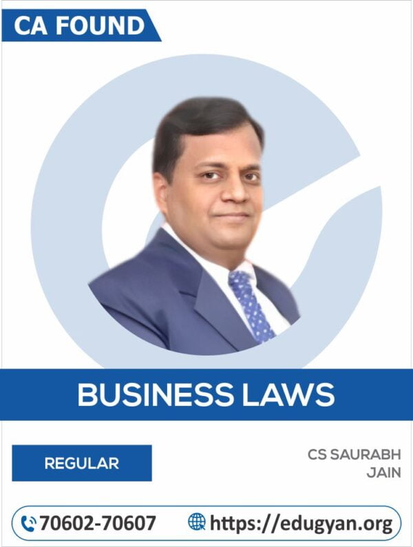 CA Foundation Business Law By CS Saurabh Jain (New Syllabus)