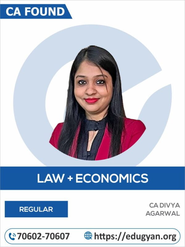 CA Foundation Law & Economics Combo By CA Divya Agarwal (New Syllabus)