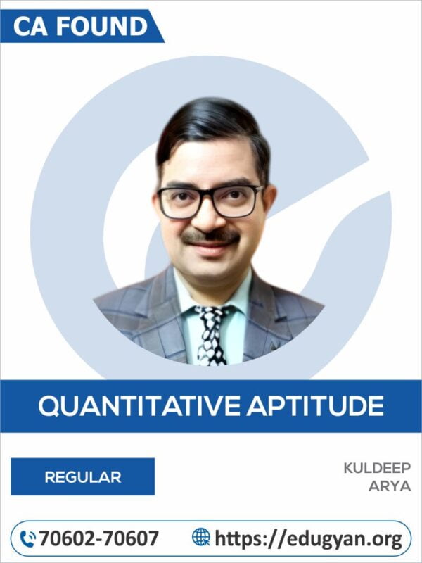 CA Foundation Quantitative Aptitude By Kuldeep Arya (New Syllabus)