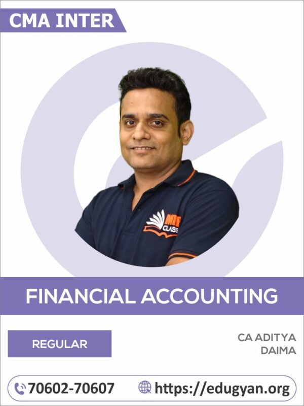 CMA Inter Financial Accounting By CA Aditya Daima (2022 Syllabus)