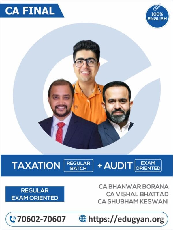 CA Final Taxation (Regular) & Audit (Exam Oriented) Combo CA Bhanwar Borana, CA Tharun Raj & CA Shubham Keswani (English) (For May/Nov 2025)