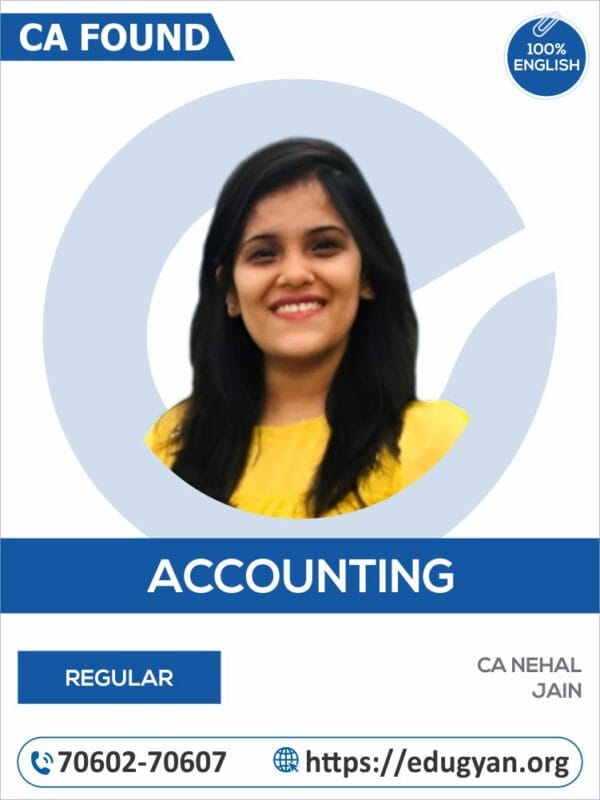 CA Foundation Principles & Practice of Accounting By CA Nehal Jain (English) (New Syllabus)