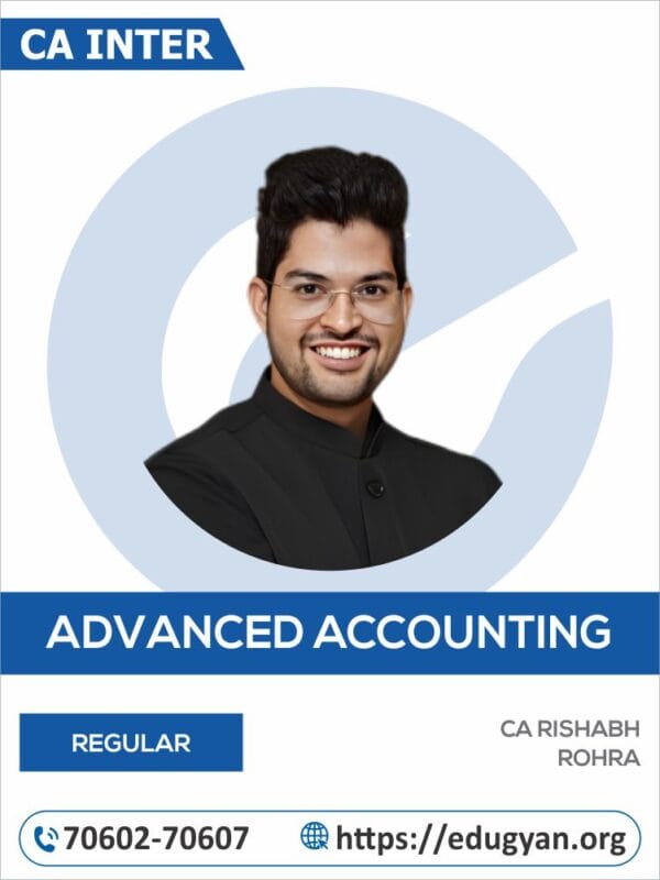 CA Inter Advance Account By CA Rishabh Rohra (New Syllabus)