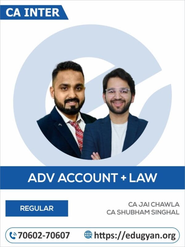 CA Inter Advance Accounting & Law Combo By CA Jai Chawla & CA Shubham Singhal (For May 2025 & Onwards)