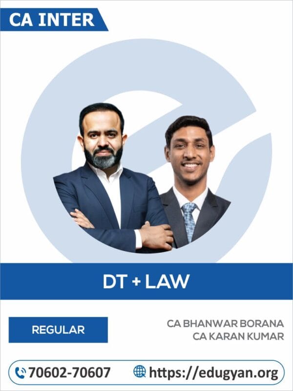 CA Inter DT & Law Combo By CA Bhanwar Borana & CA Karan Kumar (For May & Sept 2025)