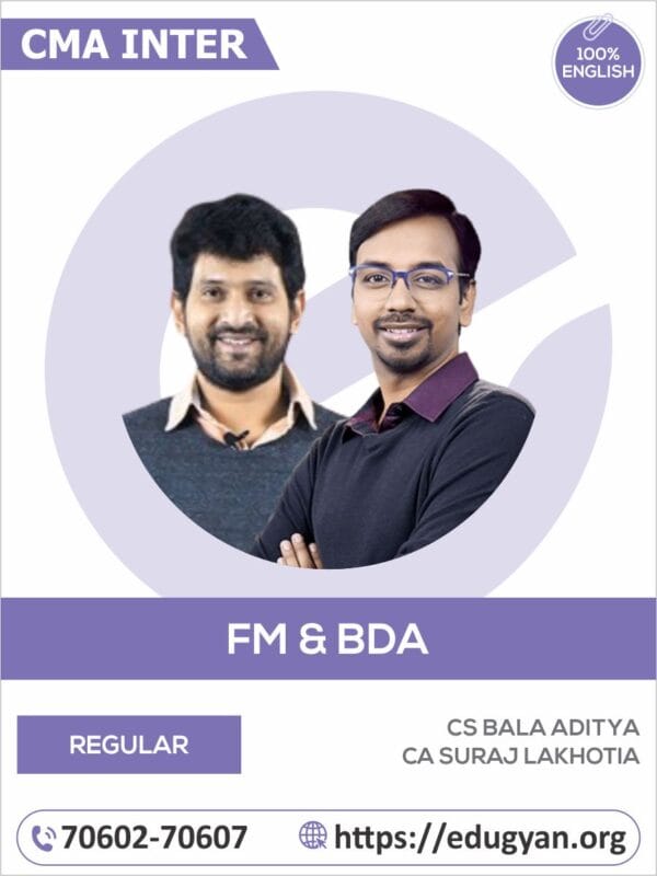 CMA Inter Financial Management & Business Data Analytics (FMBDA) By CS Bala Aditya & CA Suraj Lakhotia (English) (2022 Syllabus)