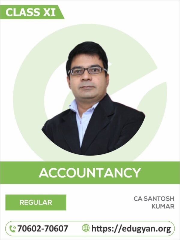 Class XI CBSE Accounts By CA CMA Santosh Kumar