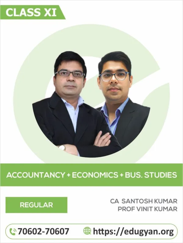 Class XI CBSE Accounts, Economics & Business Studies Combo By CA CMA Santosh Kumar & Prof Vinit Kumar