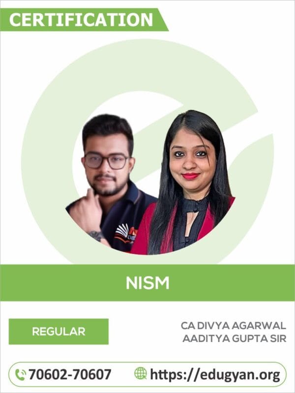 NISM Certification By CA/CS Divya Agarwal & Aaditya Gupta Sir