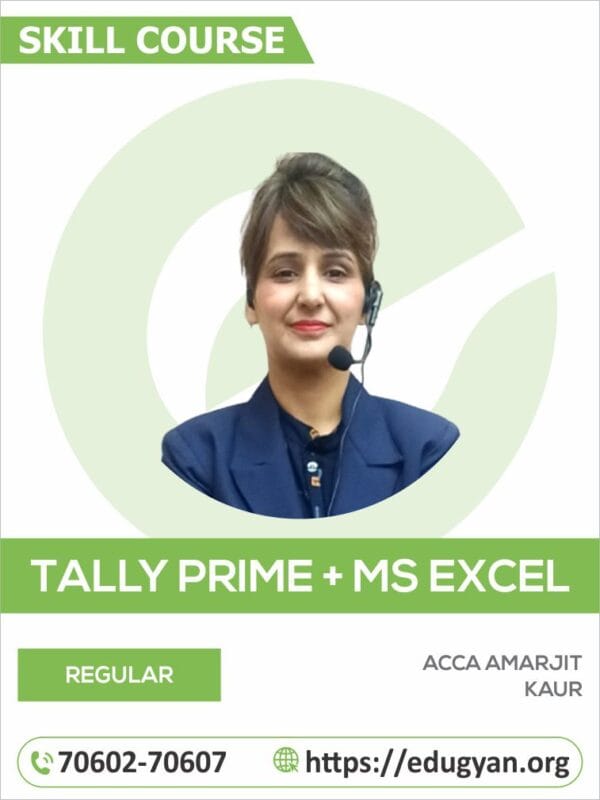 Skill Course Tally Prime & MS Excel Combo By ACCA Amarjit Kaur